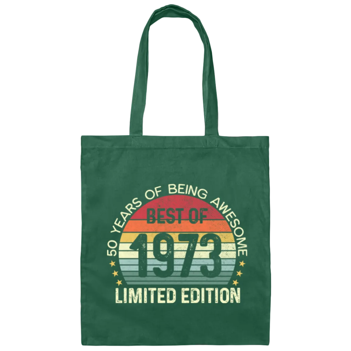 50 Years Of Being Awesome Best Of 1973 Limited Edition Canvas Tote Bag